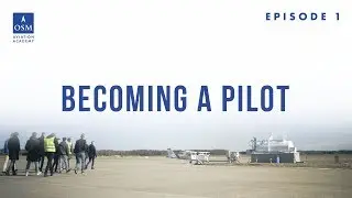 Ep. 1 - Becoming a pilot