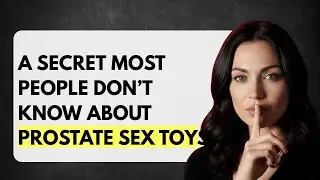 Prostate Training Tools Explained | BDSM Education with Mistress Athena