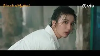 Trailer | Fireworks Of My Heart | Viu