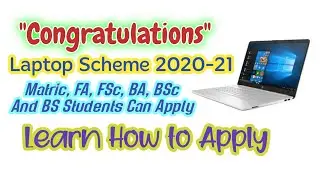 Laptop Scheme 2020 How to Apply Online For Matric FA Fsc Ba Bsc Bs students