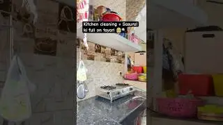 Kitchen cleaning = Sasural ki full on tayari 👰🍳