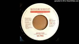 ULTRA  'never ever'  BOOK SHOP RECORDS 1989 (7')