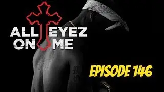 All Eyez On Me (REVIEW) - Episode 146 - Black on Black Cinema