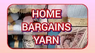 Home Bargains Yarn🧶