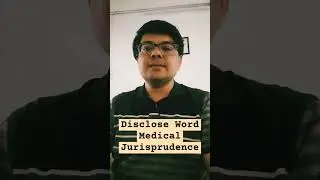 Disclose Word Medical Jurisprudence !!#forensicscience #forensicmedicinelectures #forensicmedicine