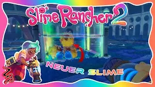 Slime Rancher 2 Deutsch; Upgrades, Upgrades und neue Slime entdecken #slimerancher2