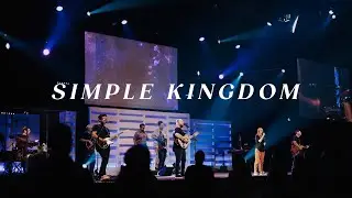 Simple Kingdom | Faith Church