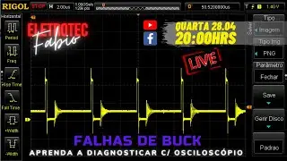 Falhas de Buck - Diagnóstico com Osciloscópio