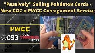 CGC x PWCC Submission - Passively Selling Pokemon Cards - Grading + Consignment