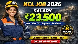 Salary 23,500 Northern Coalfields Limited Job Vacancy 2026 | NCL Limited Recruitment Jobs Vacancy