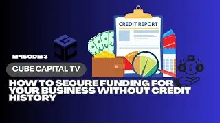 How to Secure Funding for Your Business Without Credit History