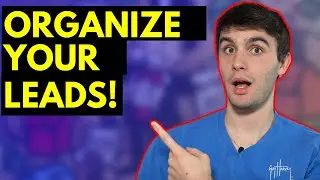 How to Organize Your Leads 2023 | Wholesaling Real Estate