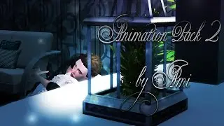 Animation Pack 2 by Ami | Sims 3 Custom Animations