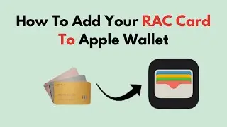Как добавить карту RAC в Apple Wallet &mdash; руководство для iPhone по цифровому членству и удобному д...