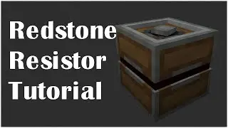 How to use the Redstone Resistor from Clockwork!