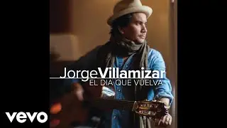 Jorge Villamizar - Dif&iacute;cil (Audio) ft. Oscar D'Le&oacute;n, Descemer Bueno, Mola