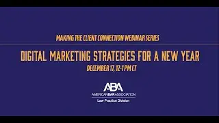 Making the Client Connection | Digital Marketing Strategies for the New Year
