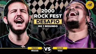 2000 ROCK FEST MAIS QUE UM FESTIVAL UM REENCONTRO │ Desafio do 1 segundo #161