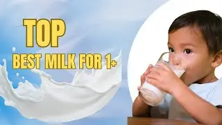 Best Milk For 1 Year Old Baby/Full Cream Vs Creamers Explained.