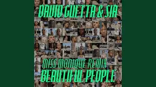 Beautiful People (Miss Monique Remix)