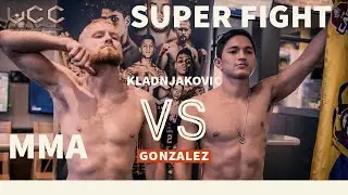 MMA - SUPER FIGHT - Bojan Kladnjakovic vs John Gonzalez - Bosnia vs Ecuador - complete fight - free