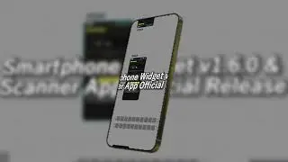 Smartphone Widget v1.6.0 Update & Scanner App Official Release