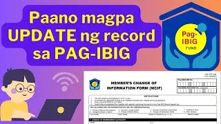 Paano magpa update ng record sa Pag-ibig | Pag-ibig update of membership records