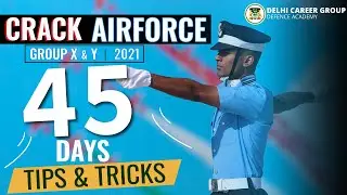 How To Crack Airforce X & Y Group 2021 Exam | Tips & Tricks 🔥🔥 - DCG Defence Academy