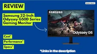 Обзор игрового монитора Samsung Odyssey G50D 32 дюйма &ndash; 180 Гц, QHD, быстрая IPS-матрица, время о...