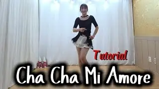 #Cha Cha Mi Amore #Linedance #Tutorial #설명영상 #초급라인댄스 #차차 미 아모르 라인댄스 
