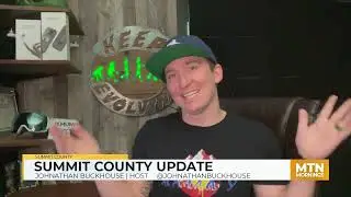 MTN Mornings: Summit County Update - January 21, 2022