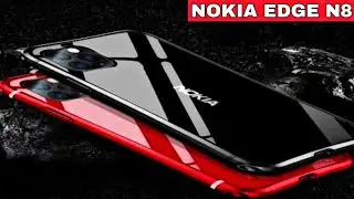 Nokia Edge N8 2021: 8000mAh 😲 Power Full Battery, SD 865 + 5G Chipset, Full Specs, Price?