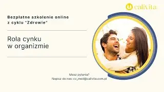 Bezpłatne szkolenie online - Rola cynku w organizmie