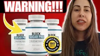 BLOCK SUGAR PRO - BLOCK SUGAR PRO REVIEW - BLOCK SUGAR PRO REVIEWS - BLOCK SUGAR PRO SUPPLEMENT