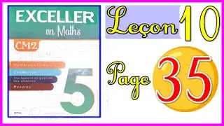 Exceller en Maths CM2 : Le&ccedil;on 10 - page 35
