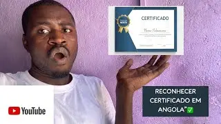 Como reconhecer certificado em Angola para visto de Estudante em Portugal Passo a Passo
