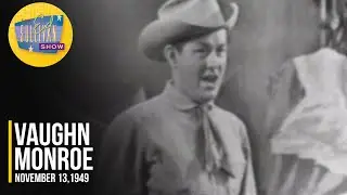 Vaughn Monroe 