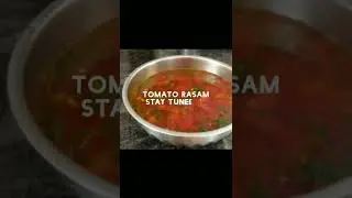 Tomato 🍅 Rasam I Stay tuned.....  | Little Lazy Cooks