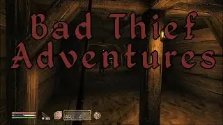 Bad Thief Adventures in Cyrodiil - Part 15 - Howling Cave