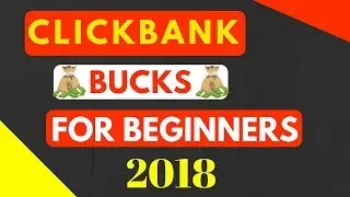 Make Money On Clickbank 2018 - 7 Steps To Creating REAL Passive Income