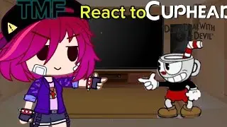 Tmf x Cuphead! (Random Encounters: Cuphead the Musical!)