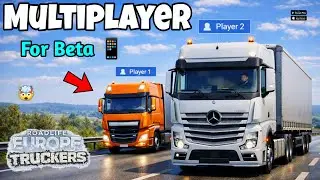 Roadlife Europe: Truckers &ndash; Многопользовательский режим подтвержден для бета-версии🤯🔥