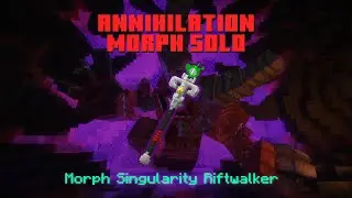 Morph Solo Annihilation | Wynncraft Morph Singularity Riftwalker