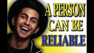 The Traits Of A Reliable Person