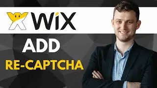 How To Add reCAPTCHA To Wix Contact Forms | Easy Guide 2025