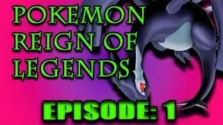 Pokemon: Reign Of Legends - Episode 1