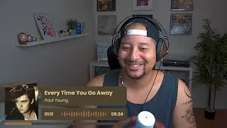 Paul Young- Everytime You Go Away REACTION AND REVIEW