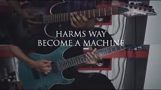 HARMS WAY | Become A Machine | Guitar // Full Instrumental Cover ft. RustyStrings