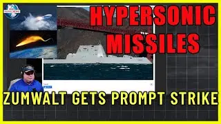 Zumwalt to get Conventional Prompt Strike Hypersonic Missiles in 2024