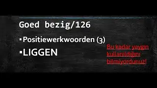 126 - liggen ['uzanmak''tan çok daha fazlası]